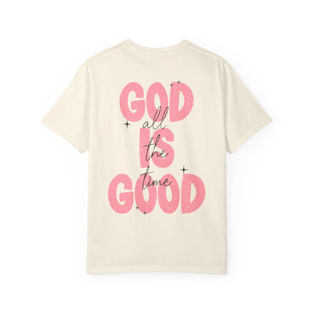 God Is Good T‑Shirt