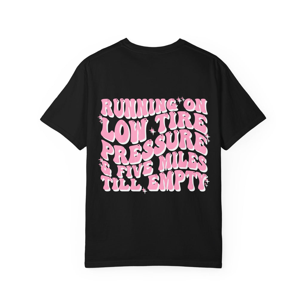 "Running on Low Tire Pressure..." Retro Graphic Tee