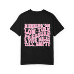 "Running on Low Tire Pressure..." Retro Graphic Tee