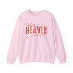 Make Heaven Crowded Crewneck