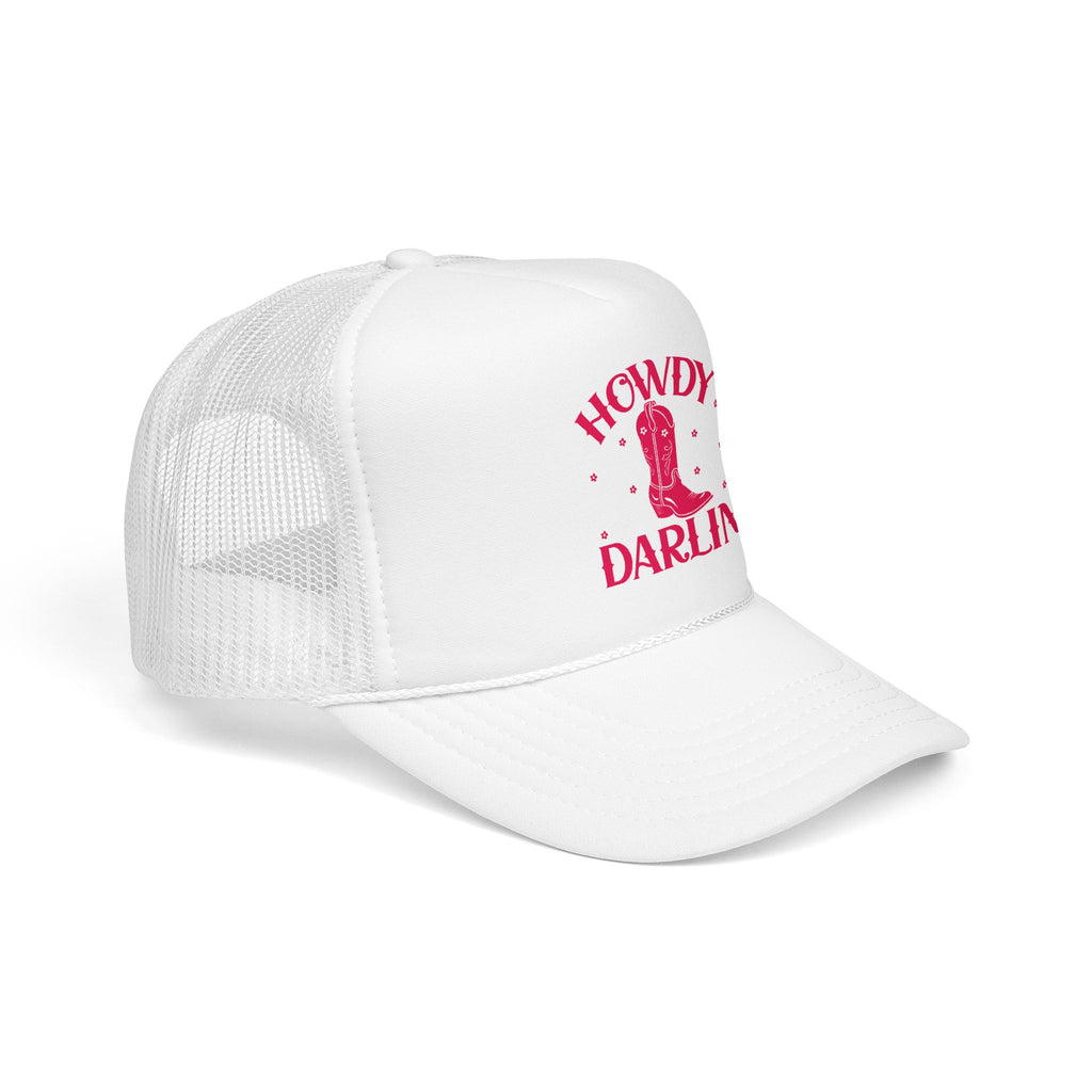 Howdy Darlin- Foam Trucker Hat