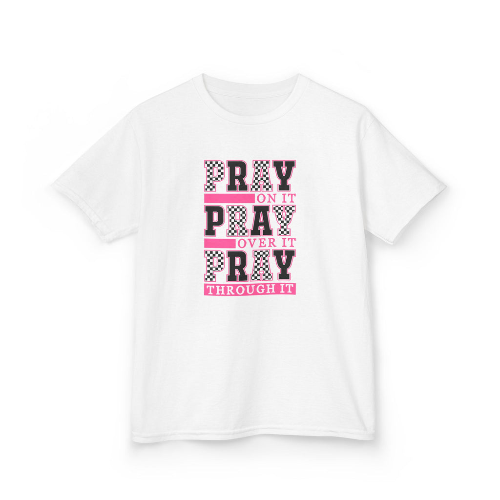 Kids "Pray On It, Pray Over It, Pray Through It" Tee