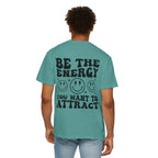 Be The Energy- Retro Graphic Tee