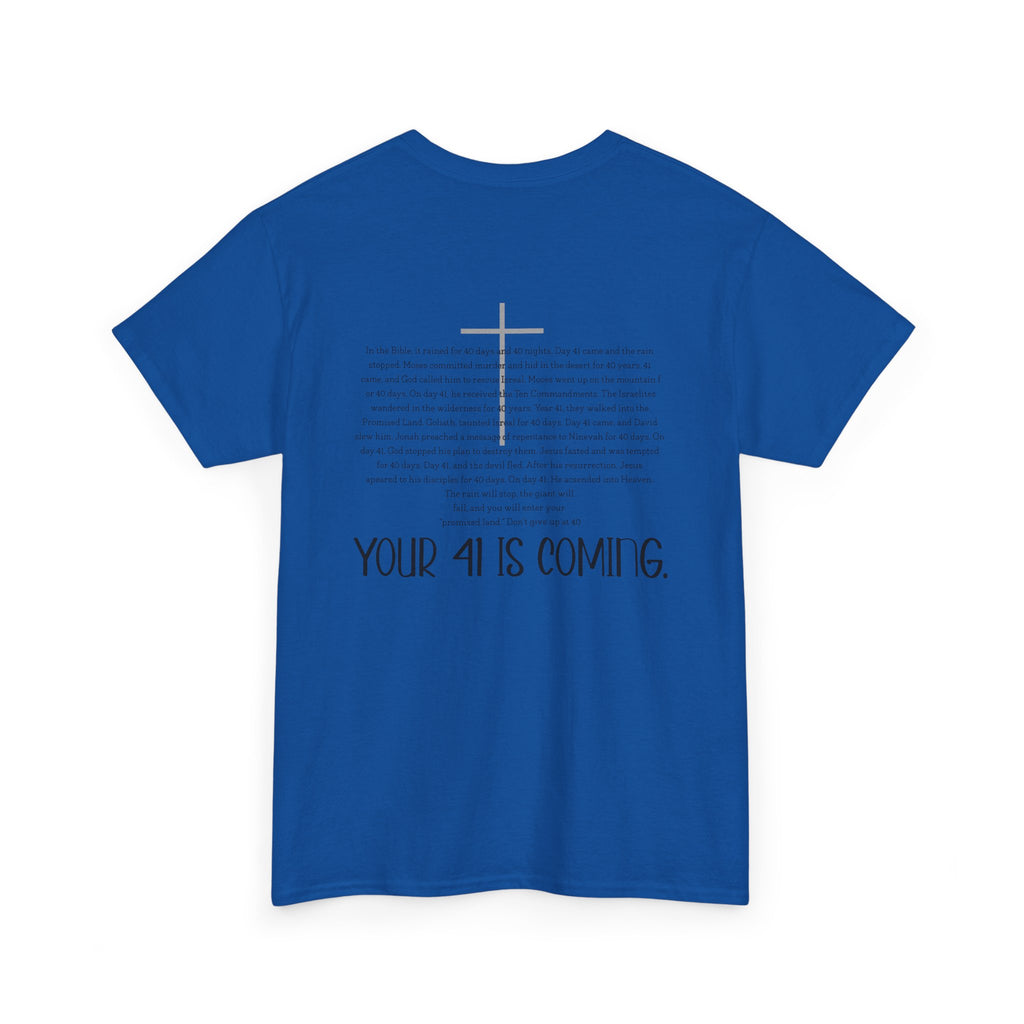 "Your 4l Is Coming" Tee