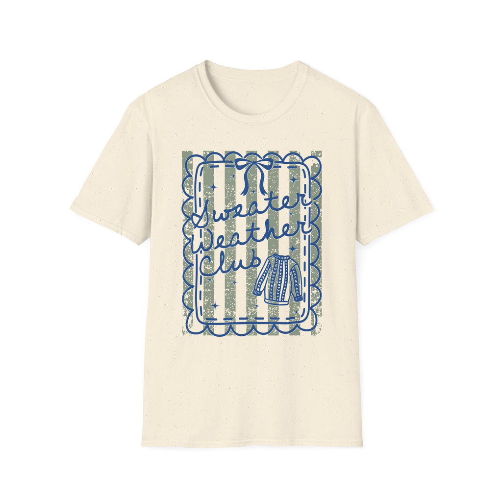 Sweater Weather T-Shirt