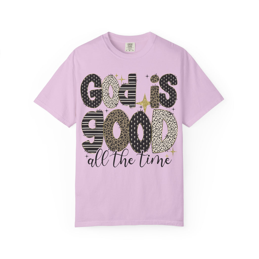 God Is Good All The Time T-Shirt