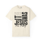 Jesus All Along T-Shirt