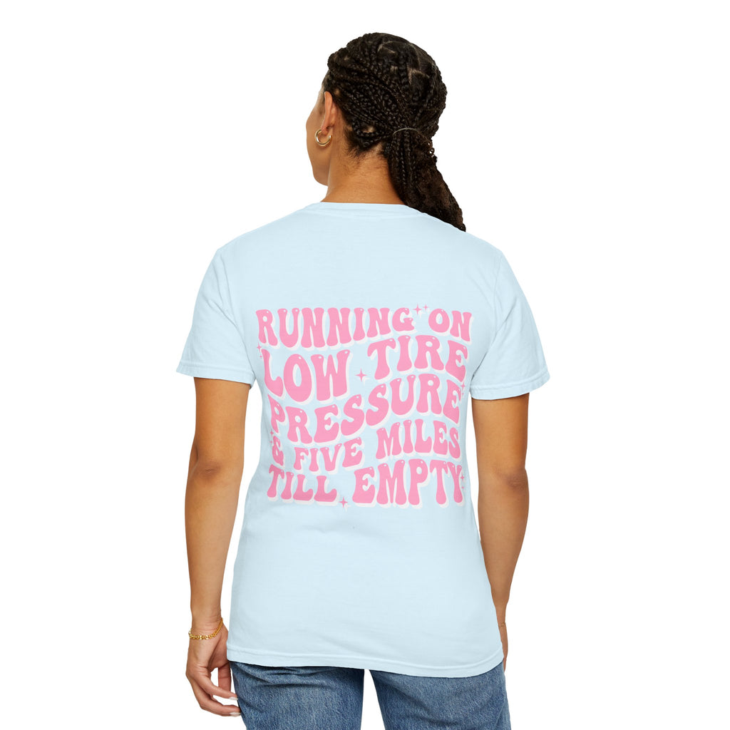 "Running on Low Tire Pressure..." Retro Graphic Tee