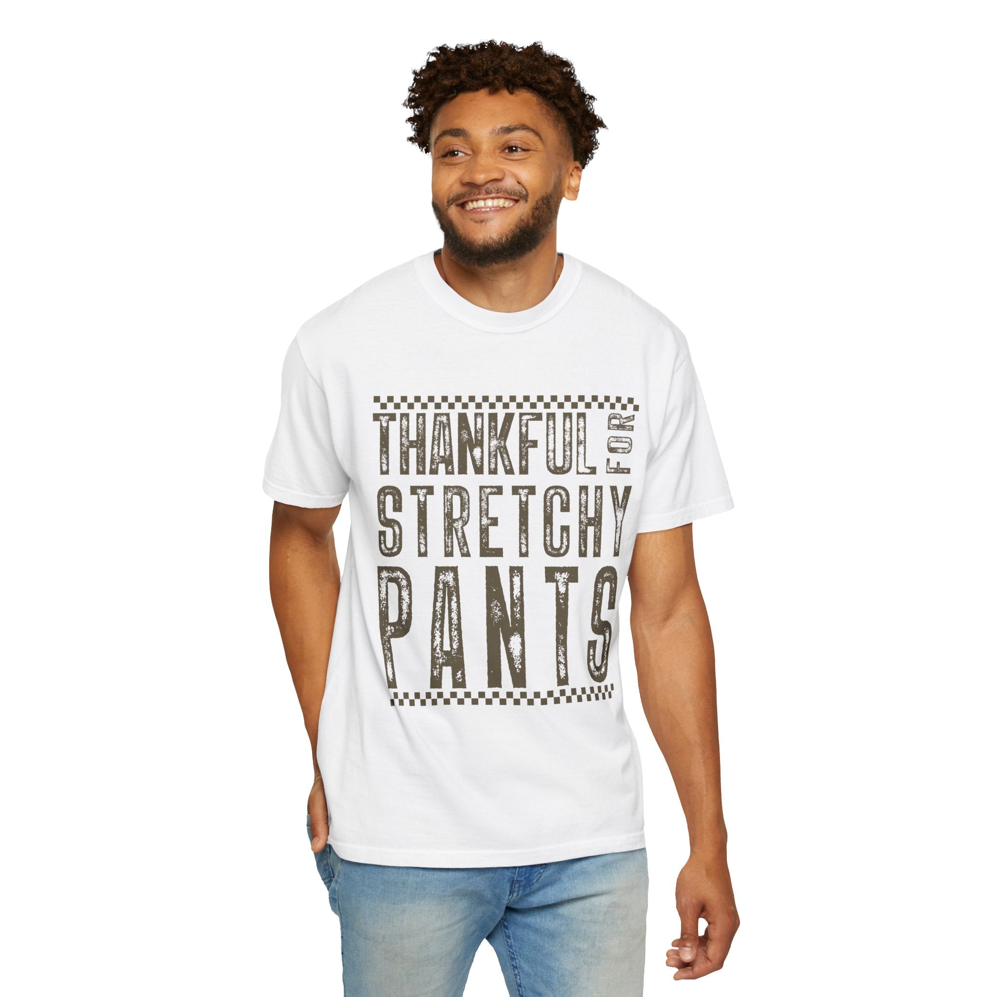 Thankful for Stretchy Pants-Funny T-Shirt
