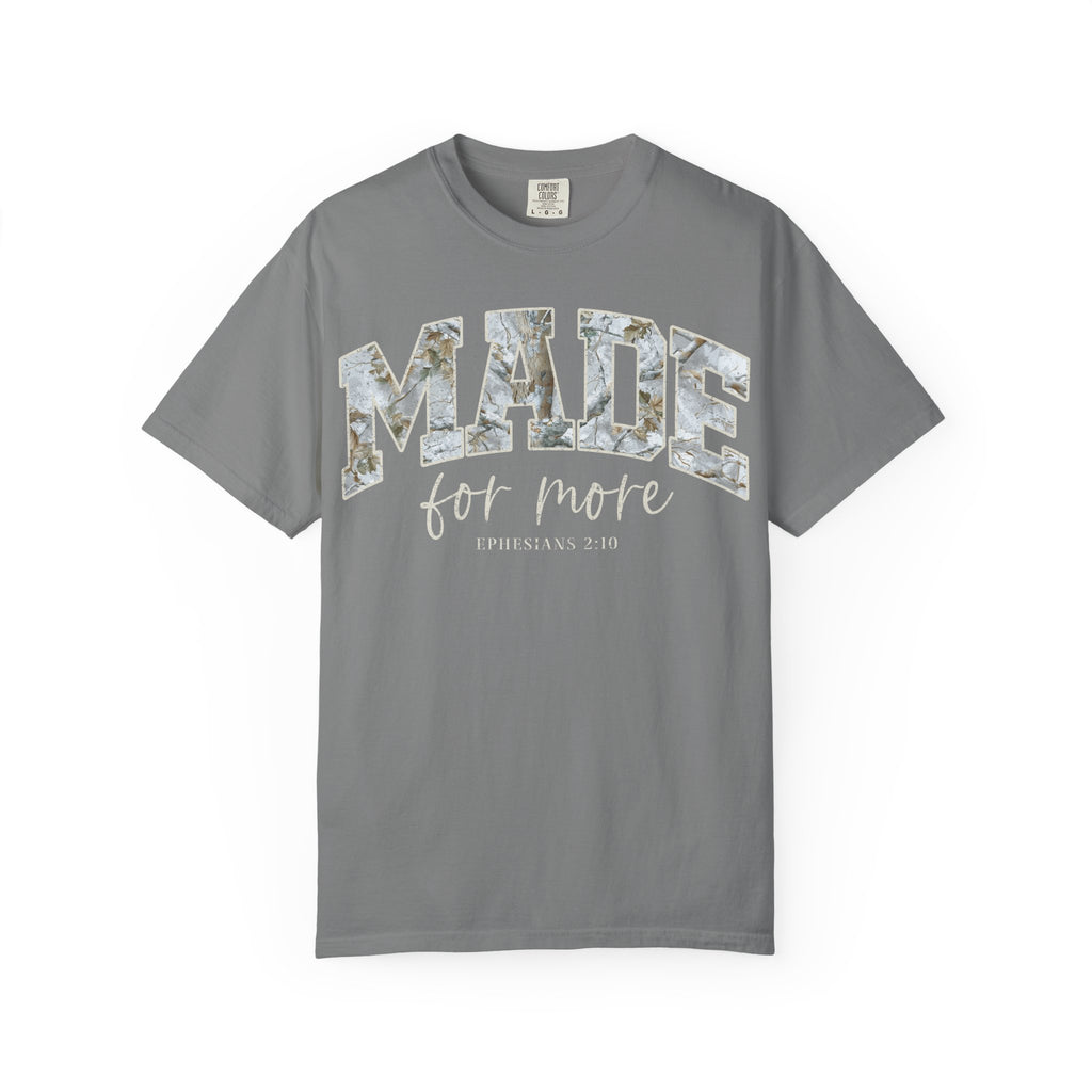'MADE FOR MORE' CAMO T-Shirt