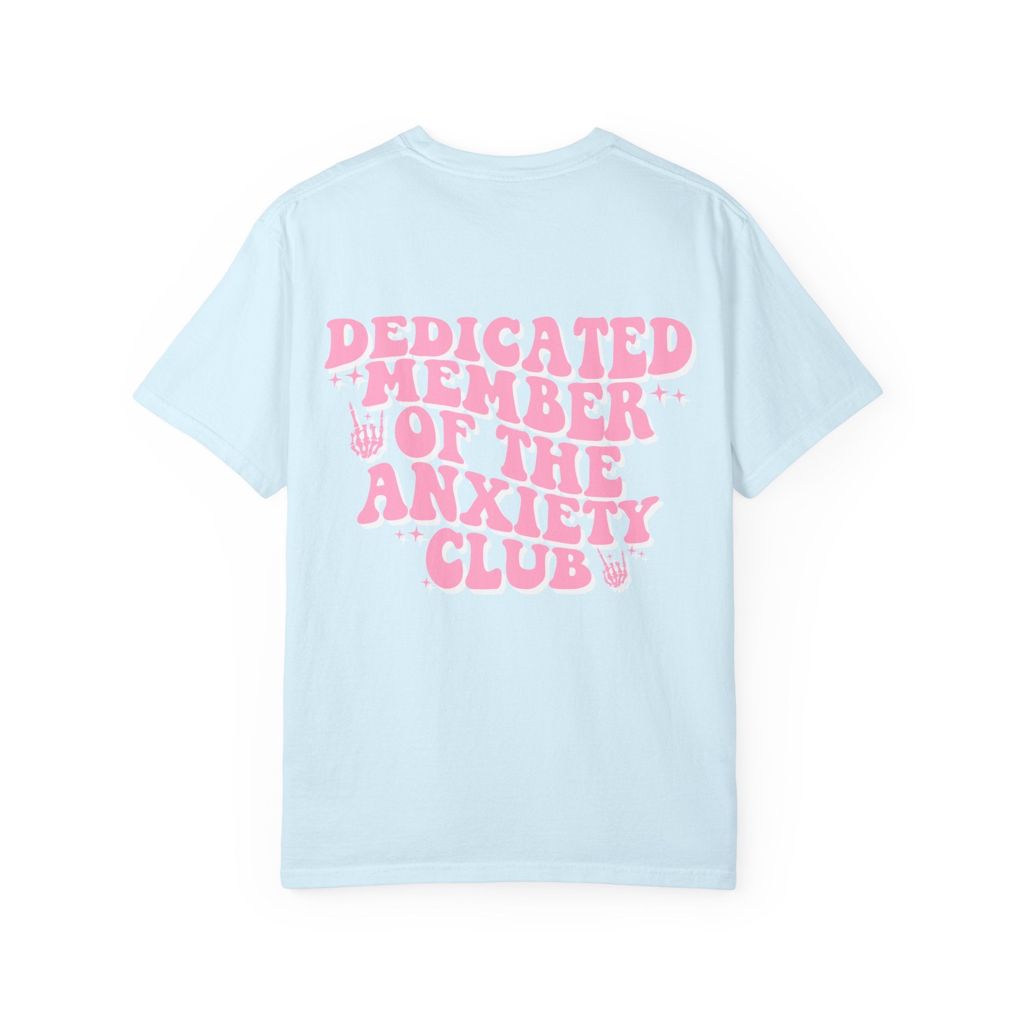 Anxiety Club-Graphic Tee