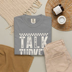Talk Turkey To Me T-Shirt