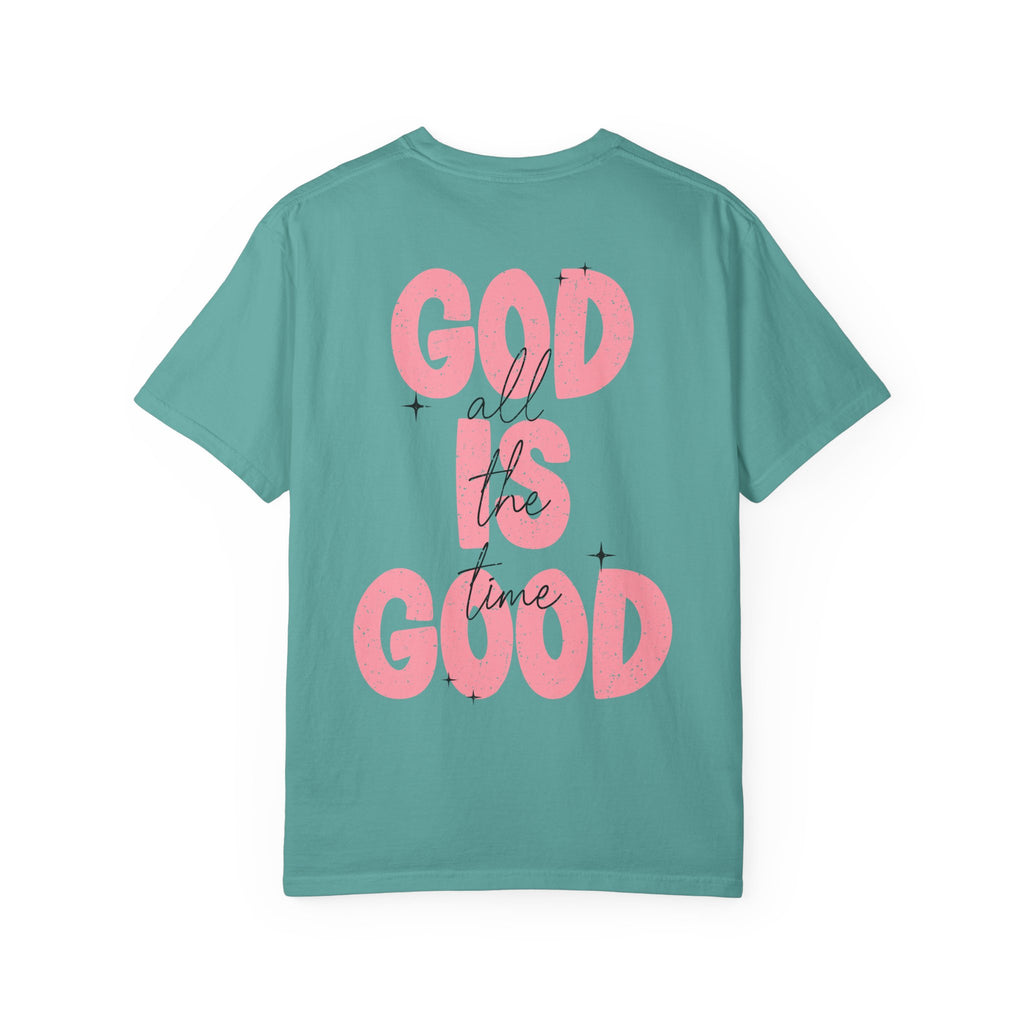 God Is Good T‑Shirt