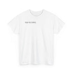 "Your 4l Is Coming" Tee
