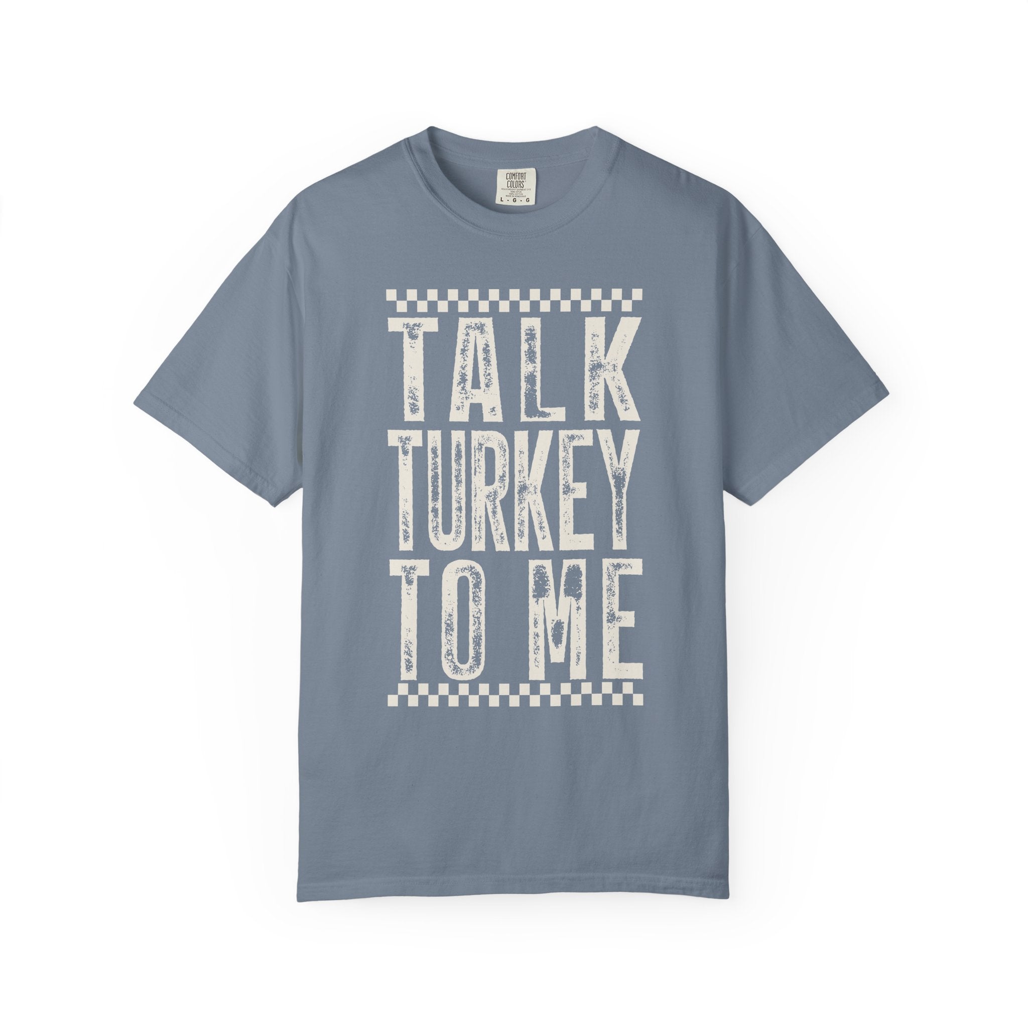 Talk Turkey To Me T-Shirt