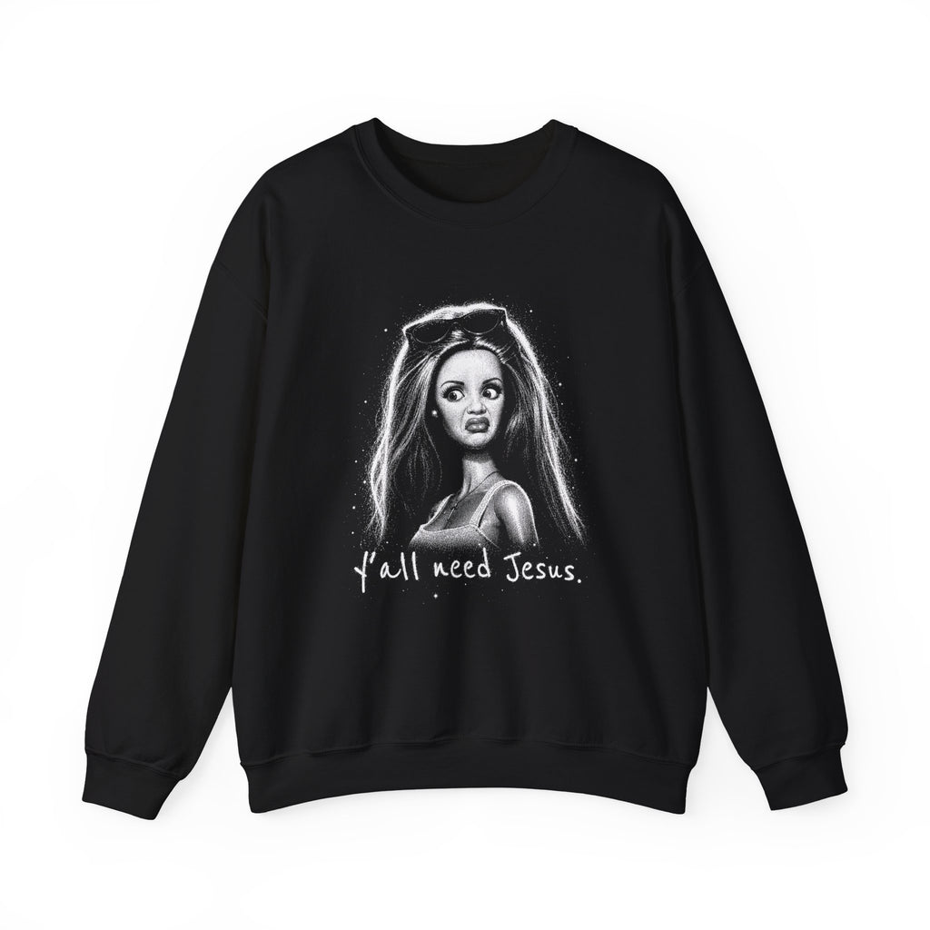 Y'all Need Jesus Crewneck Sweatshirt
