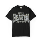 "Make Heaven Crowded" CAMO Graphic Tee