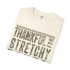 Thankful for Stretchy Pants-Funny T-Shirt