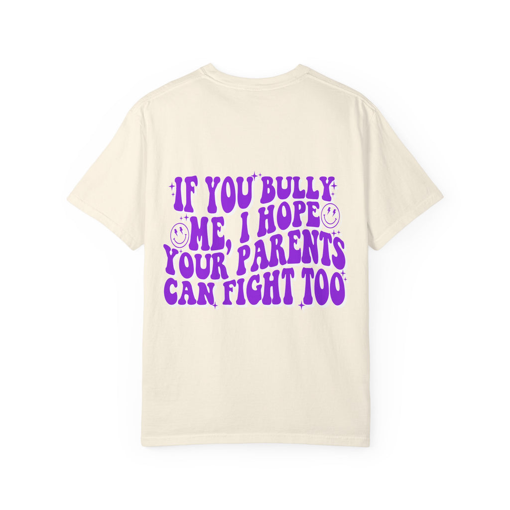 "If You Bully Me..." Drippy Smile Graphic Tee