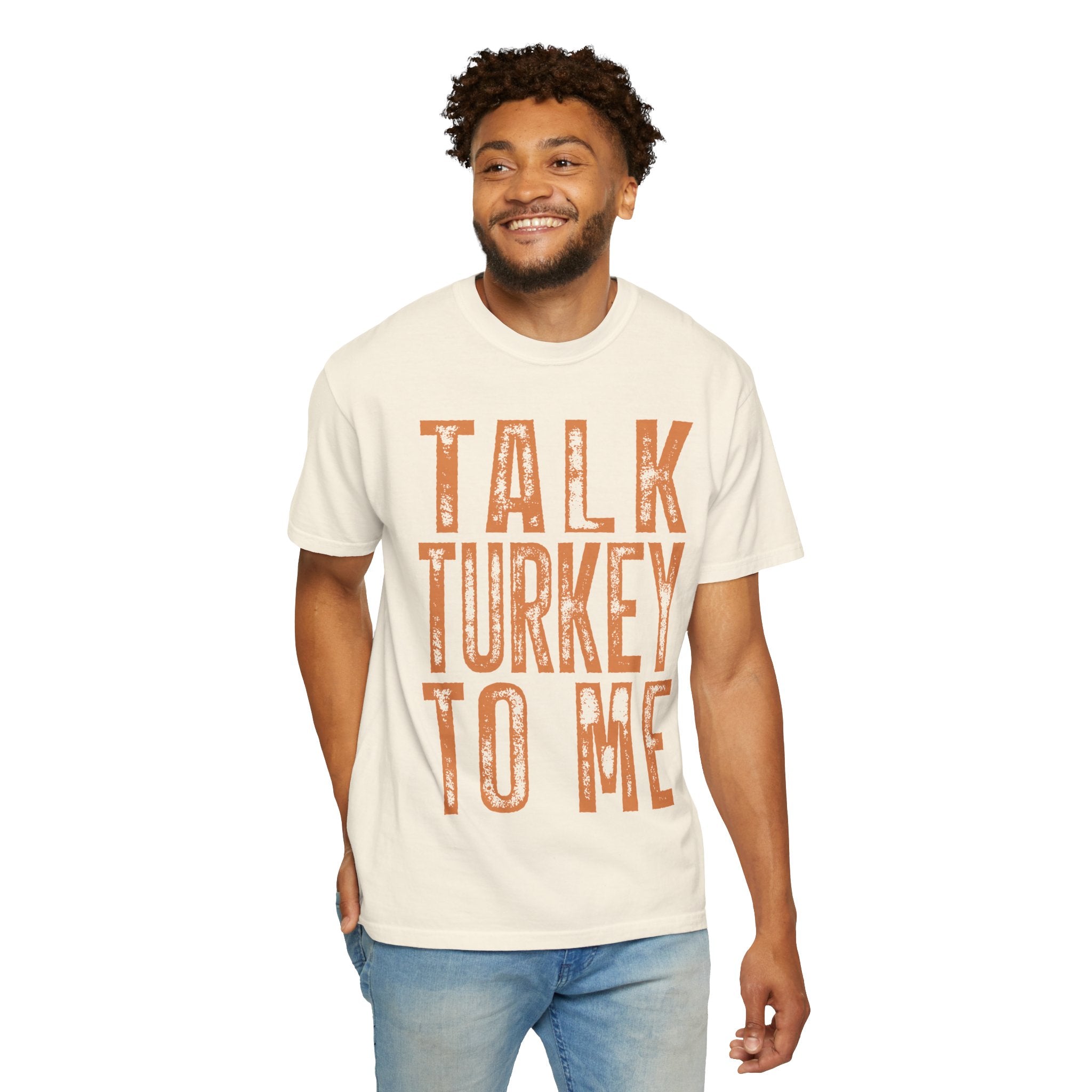 Talk Turkey To Me—Funny Thanksgiving Turkey Tee