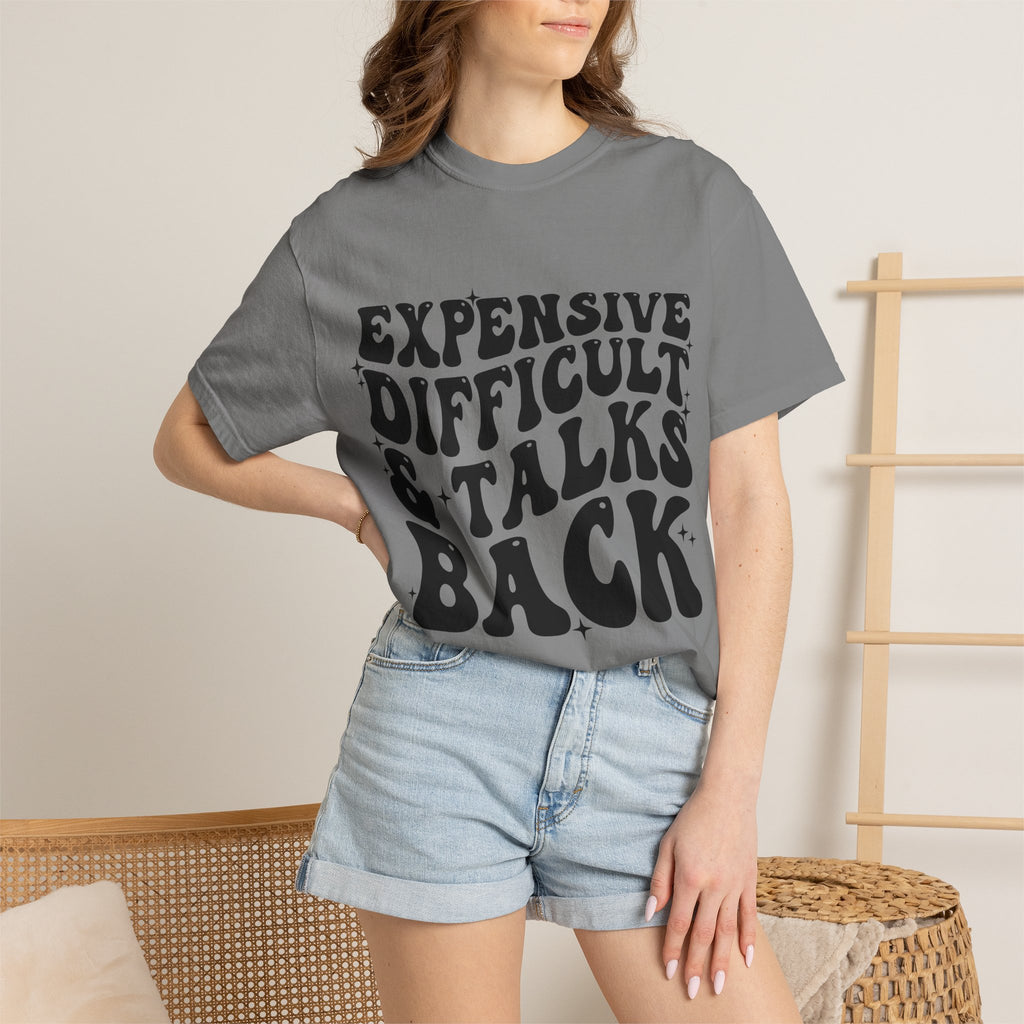 "Expensive, Difficult & Talks Back" Retro Tee