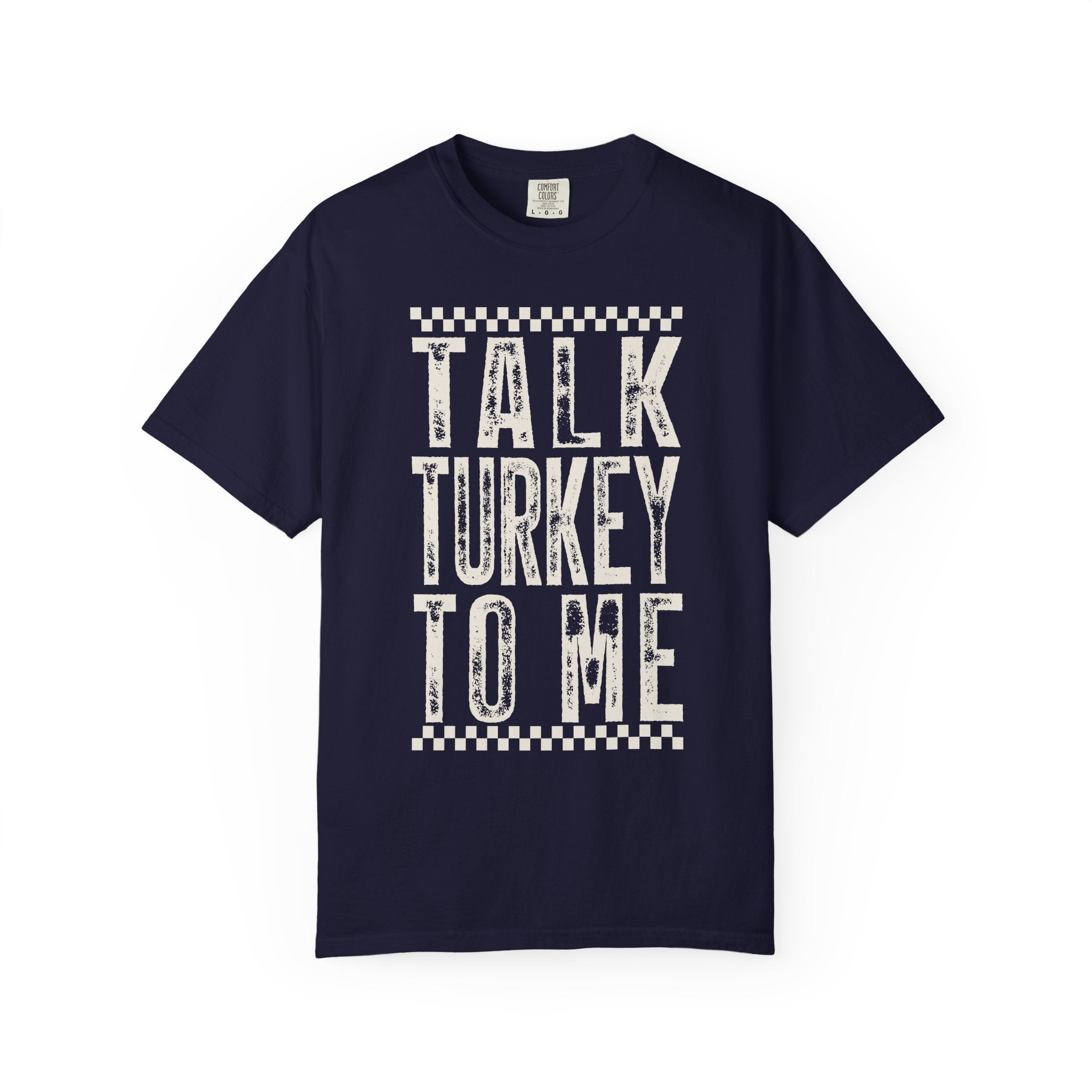 Talk Turkey To Me T-Shirt