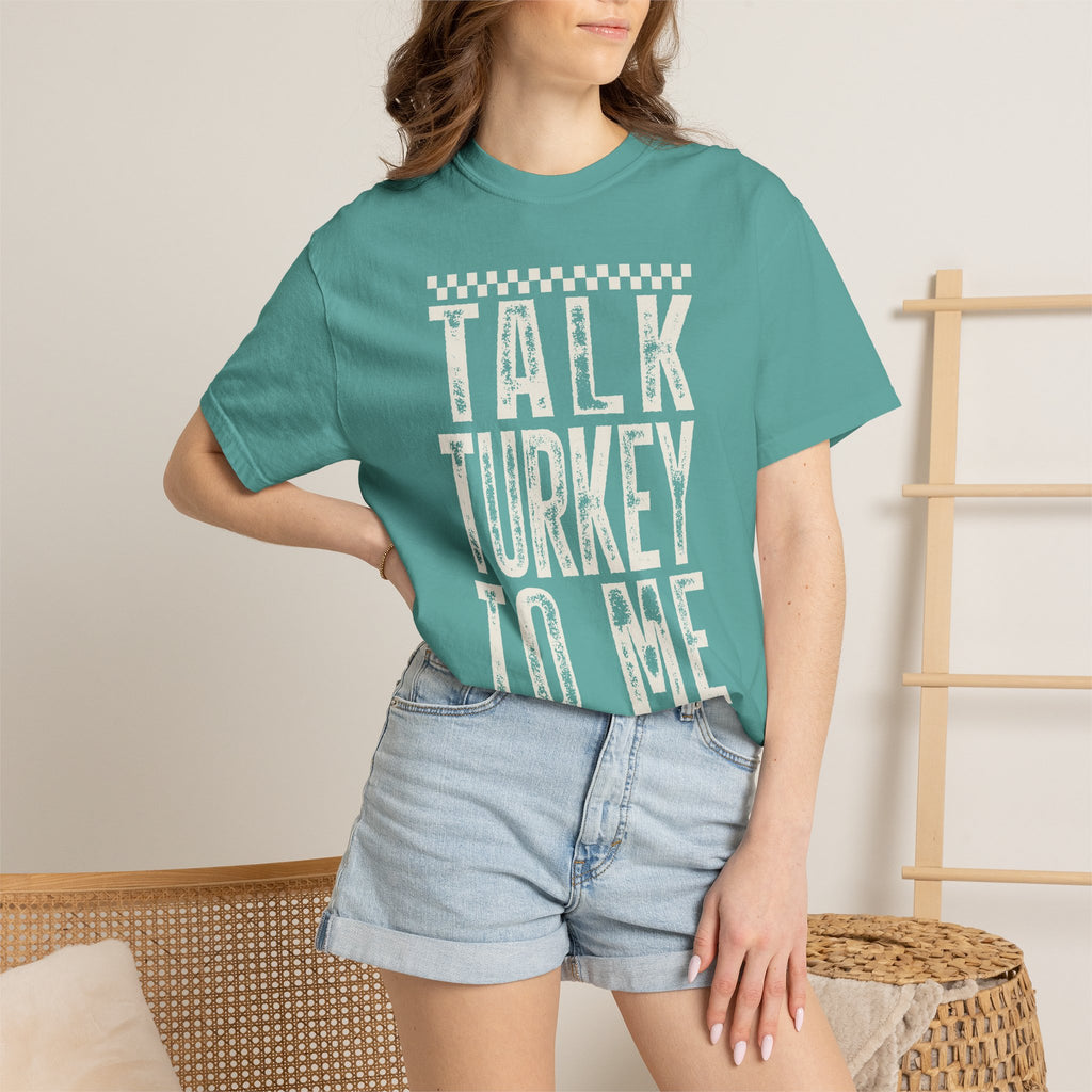 Talk Turkey To Me T-Shirt