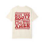 May the Booty Get Fatter — Retro Graphic Tee