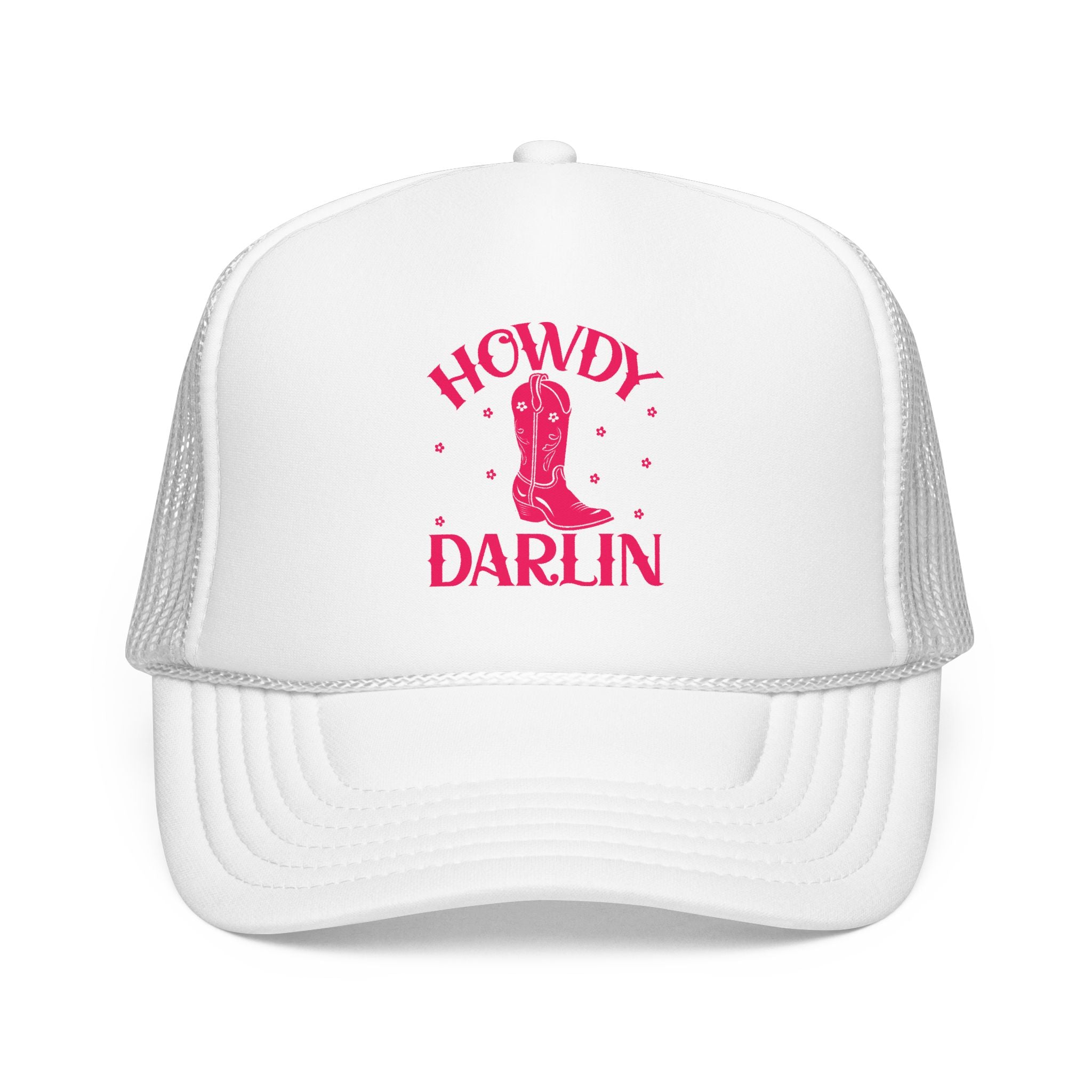 Howdy Darlin- Foam Trucker Hat