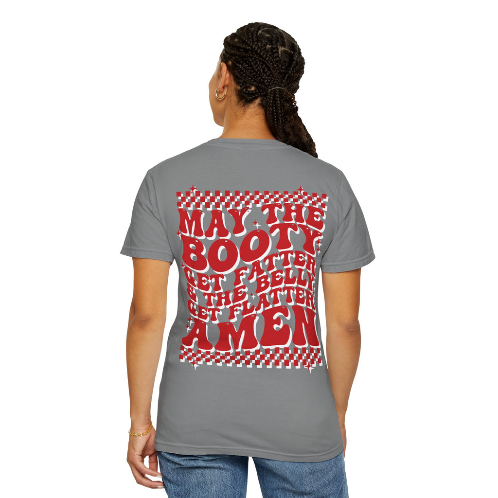 May the Booty Get Fatter — Retro Graphic Tee