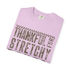 Thankful for Stretchy Pants-Funny T-Shirt
