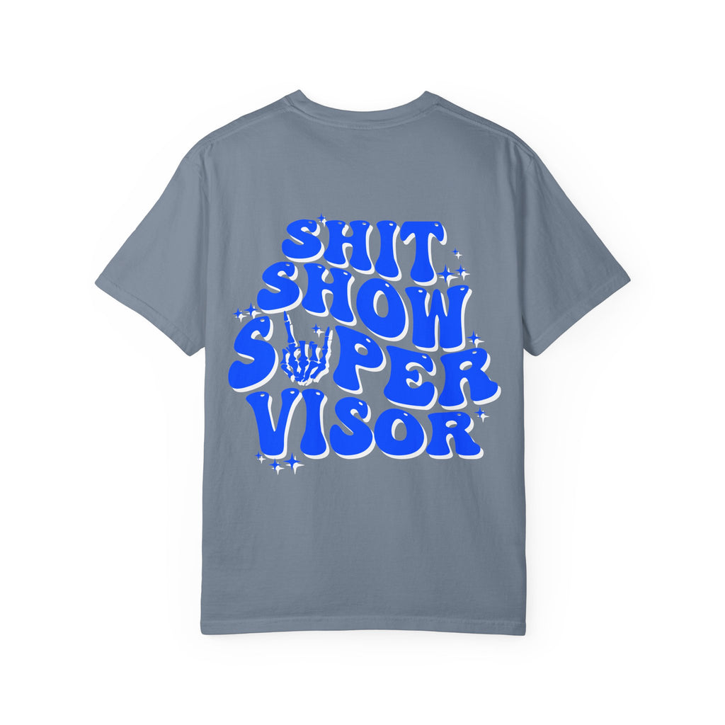 Shit Show Supervisor Graphic T‑Shirt
