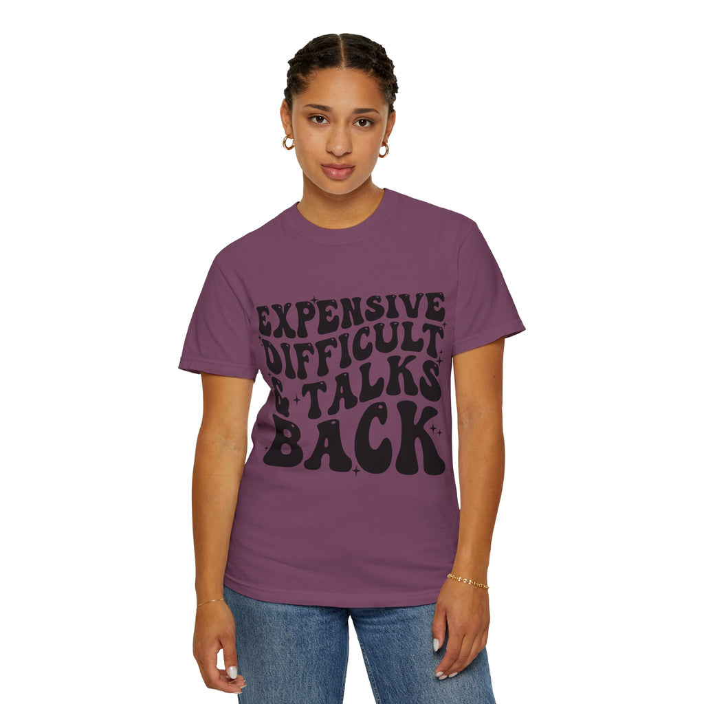 "Expensive, Difficult & Talks Back" Retro Tee