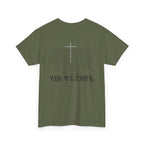 "Your 4l Is Coming" Tee