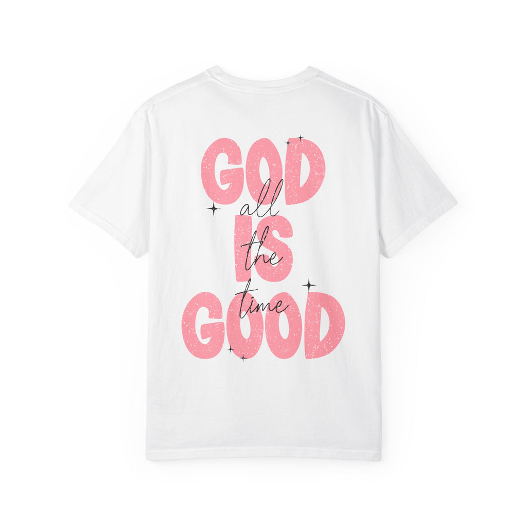 God Is Good T‑Shirt
