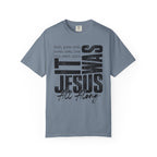 Jesus All Along T-Shirt
