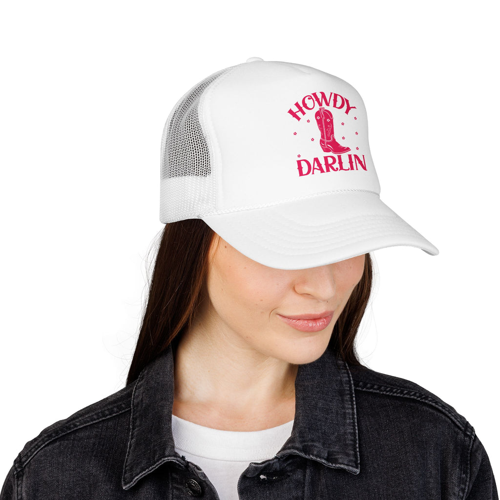Howdy Darlin- Foam Trucker Hat