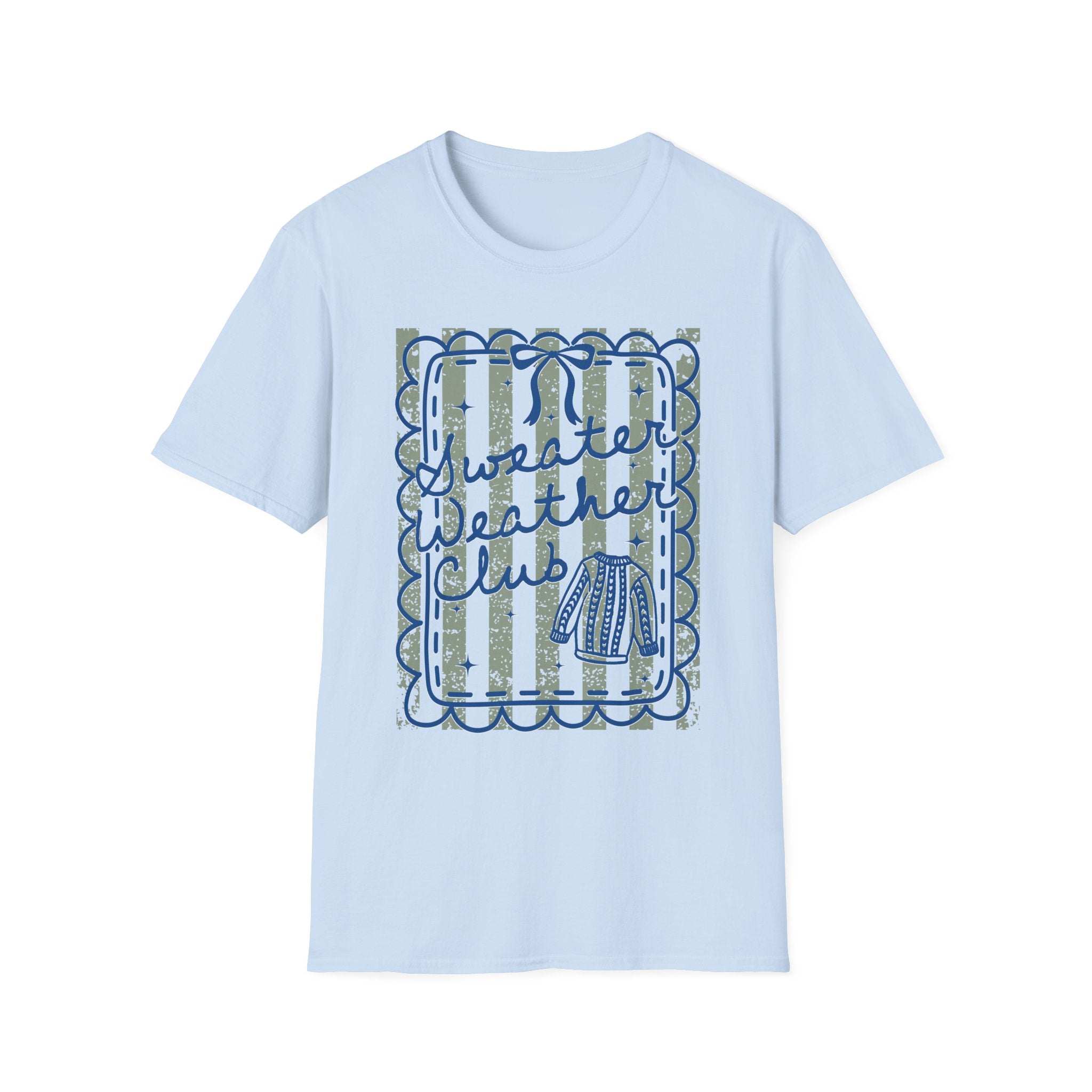 Sweater Weather T-Shirt
