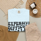 "Expensive, Difficult & Talks Back" Retro Tee