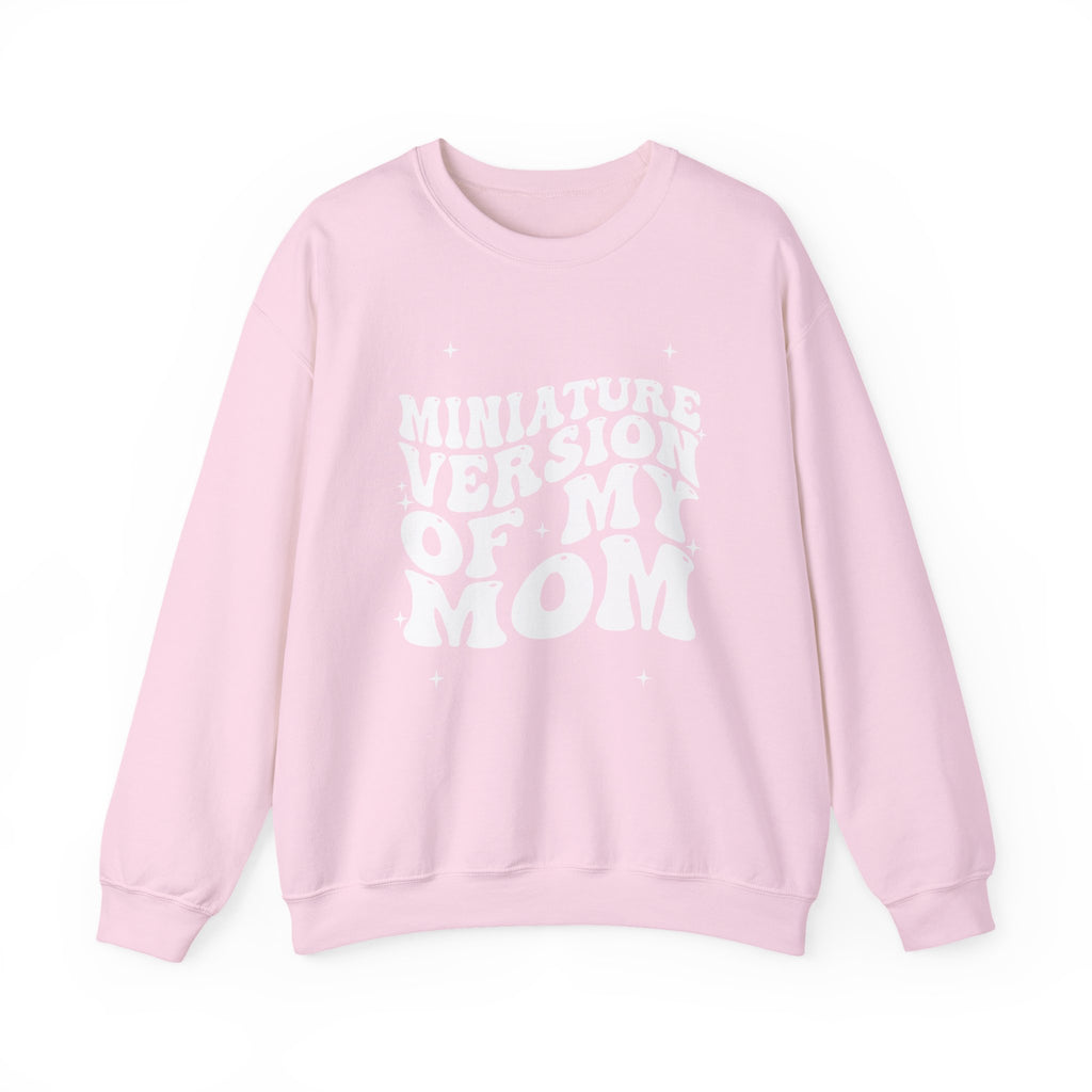 Miniature Version of My Mom- Unisex Crewneck