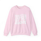 Miniature Version of My Mom- Unisex Crewneck