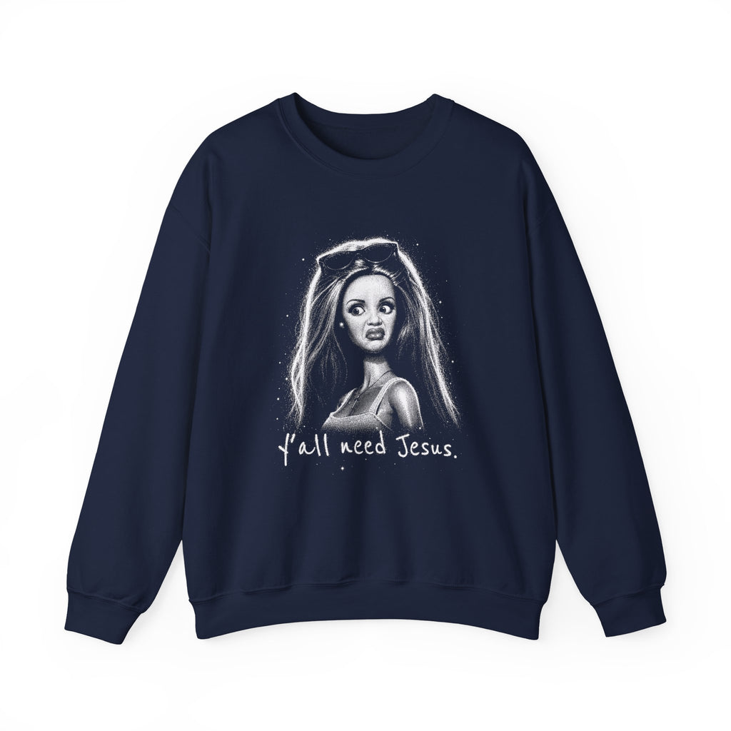 Y'all Need Jesus Crewneck Sweatshirt