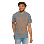 Talk Turkey To Me—Funny Thanksgiving Turkey Tee