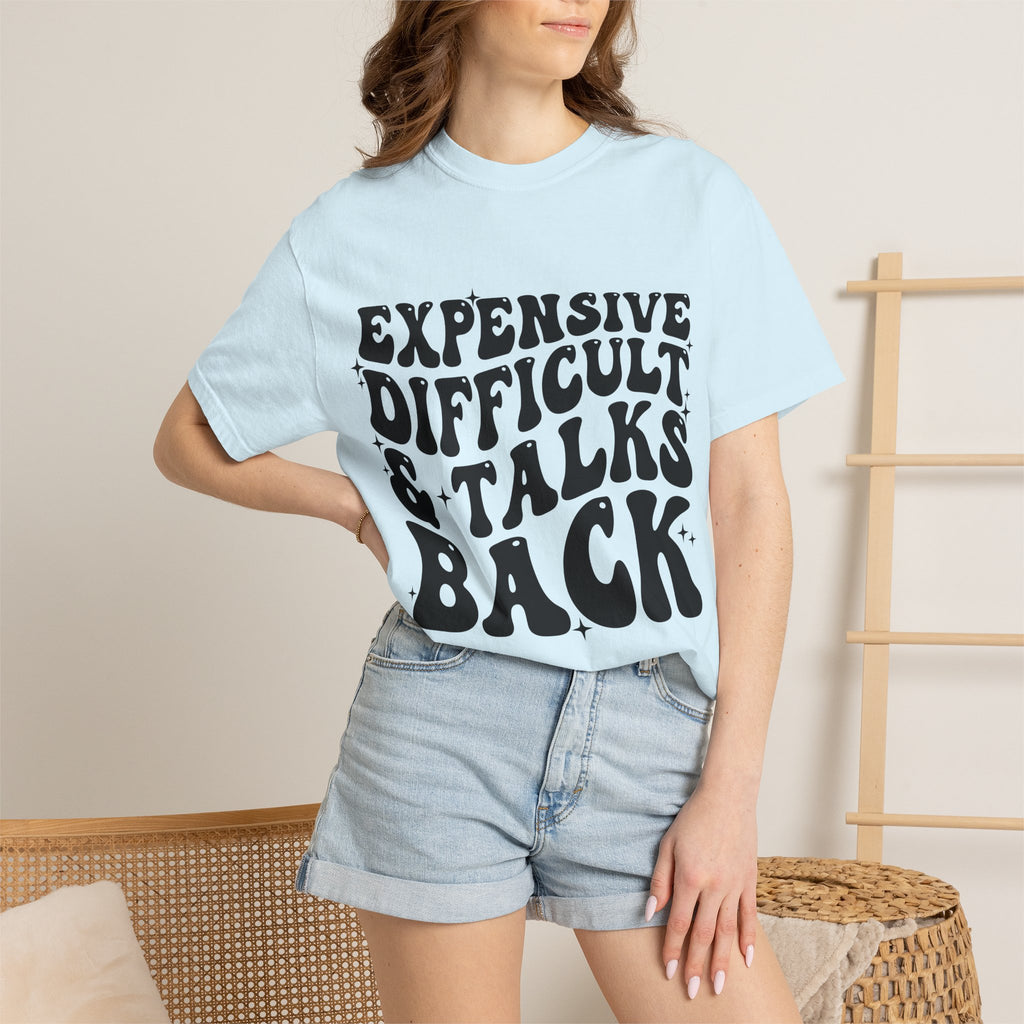 "Expensive, Difficult & Talks Back" Retro Tee