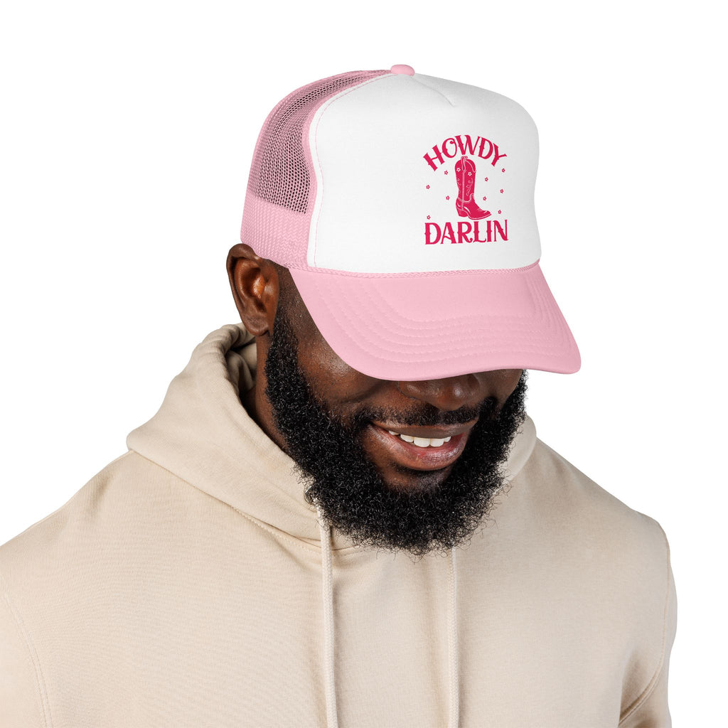 Howdy Darlin- Foam Trucker Hat