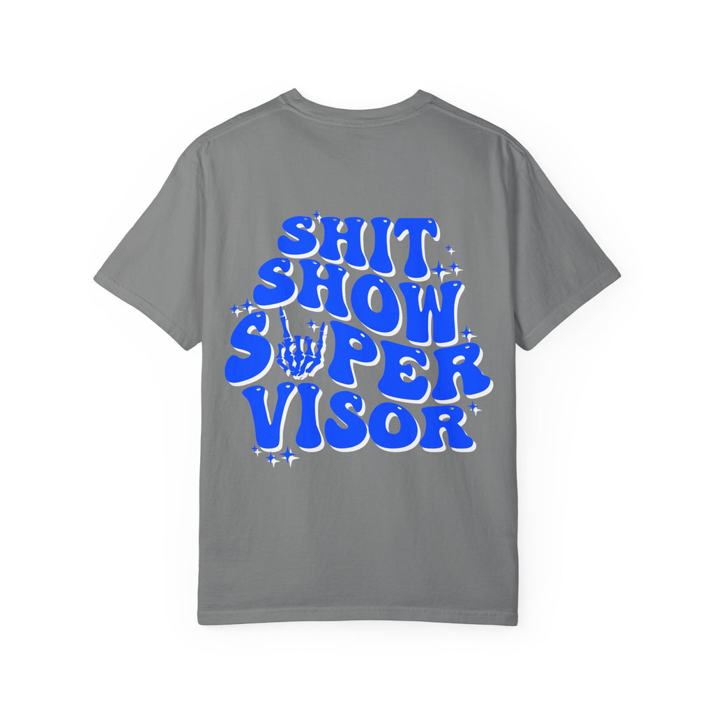 Shit Show Supervisor Graphic T‑Shirt