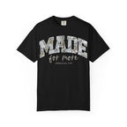 'MADE FOR MORE' CAMO T-Shirt