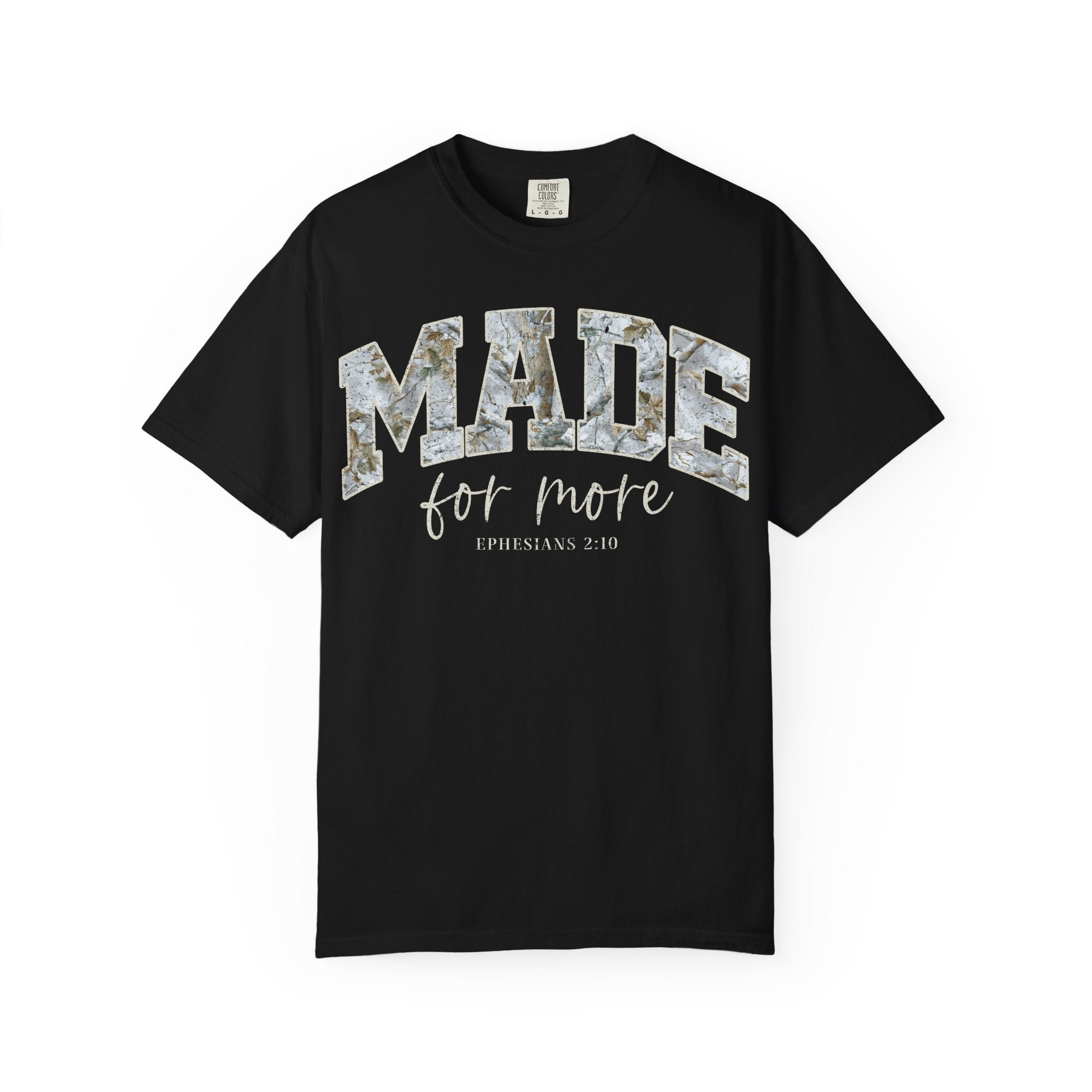 'MADE FOR MORE' CAMO T-Shirt