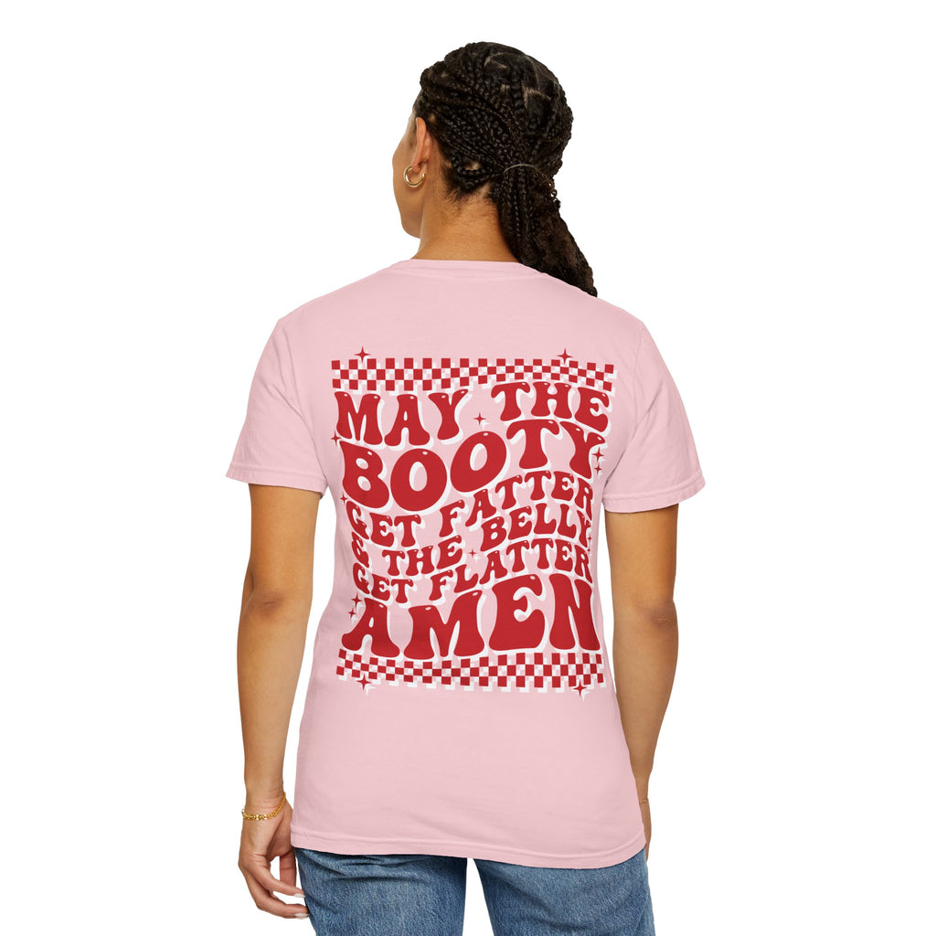 May the Booty Get Fatter — Retro Graphic Tee