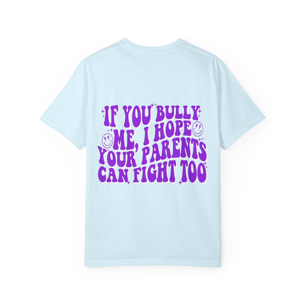 "If You Bully Me..." Drippy Smile Graphic Tee